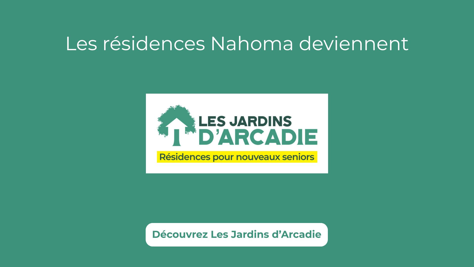 Les résidences Nahoma deviennent les Jardins d'Arcadie - https://jardins-arcadie.fr/